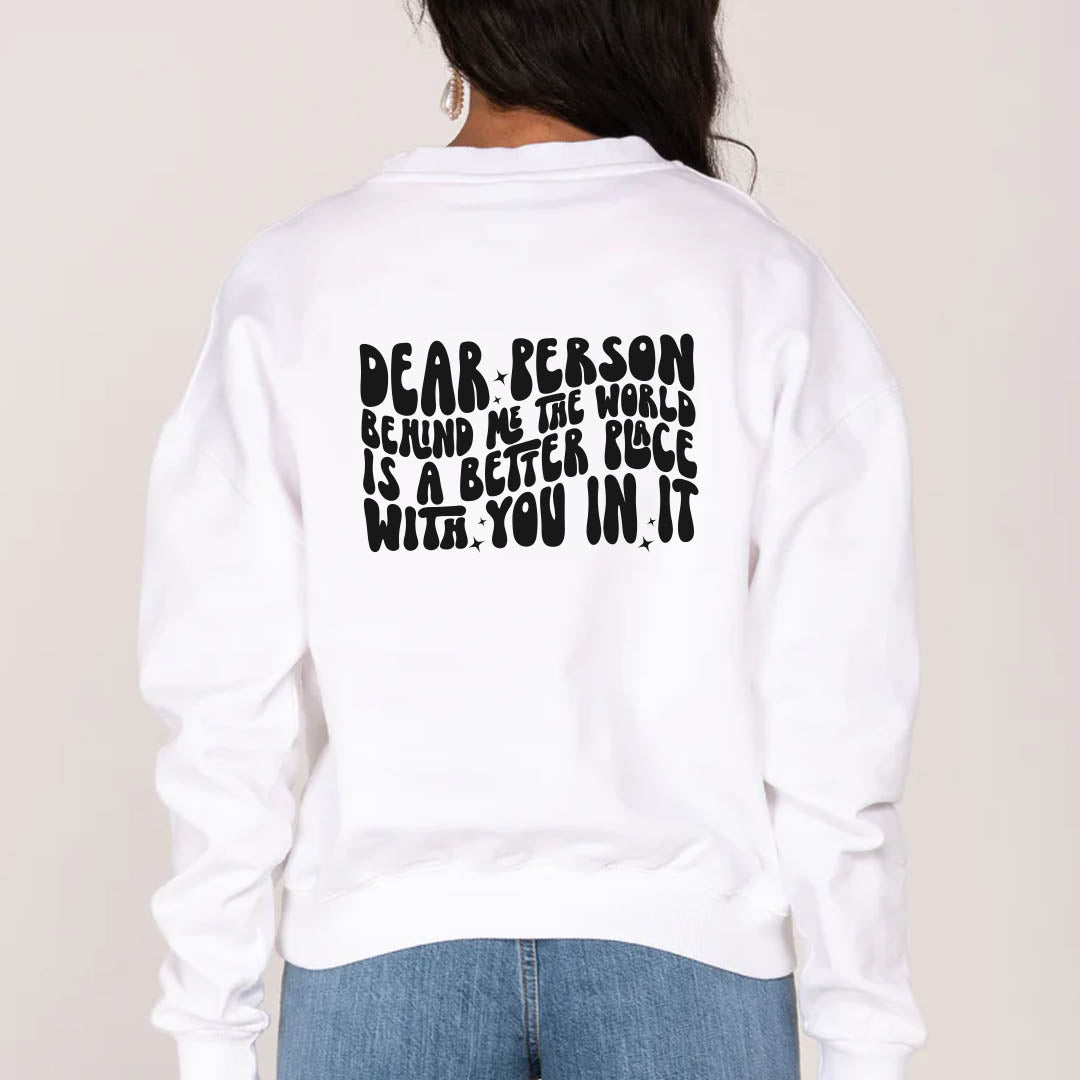 Dear Person Behind Me - Women's Jumper