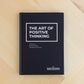 The Art Of Positivity - Workbook + Journal